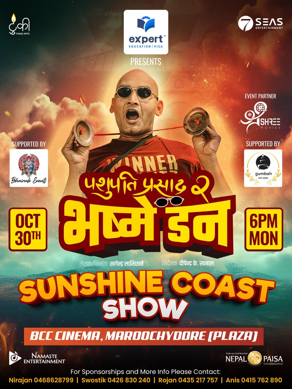 SunShine Coast_Pashupati Prasad 2_Bhasme Don